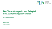 thumbnail of medium Der Zuwendungsbescheid - Einführung in die Grundlagen Teil 1